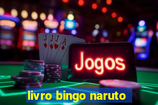 livro bingo naruto